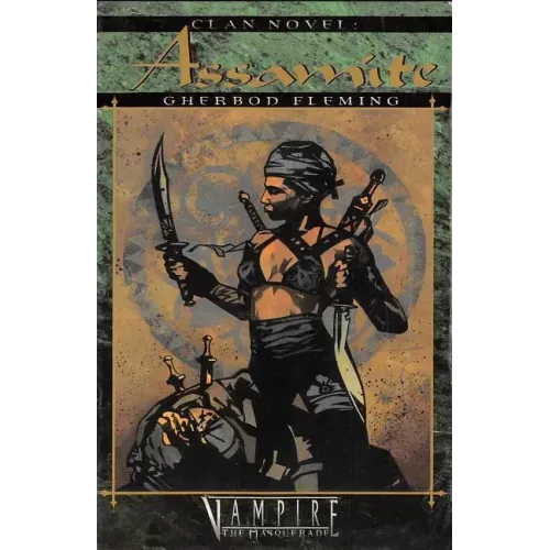 Clan Novel Assamite: Book 7 of the Clan Novel Saga
