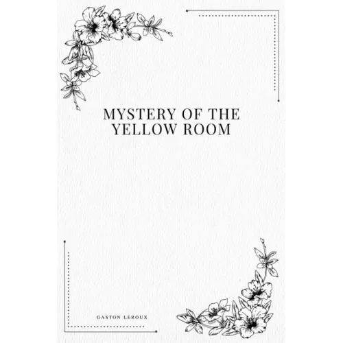 Mystery of the Yellow Room