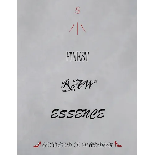 Finest Raw Essence