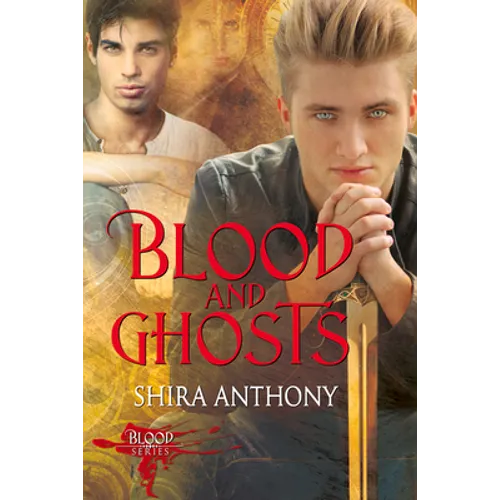 Blood and Ghosts