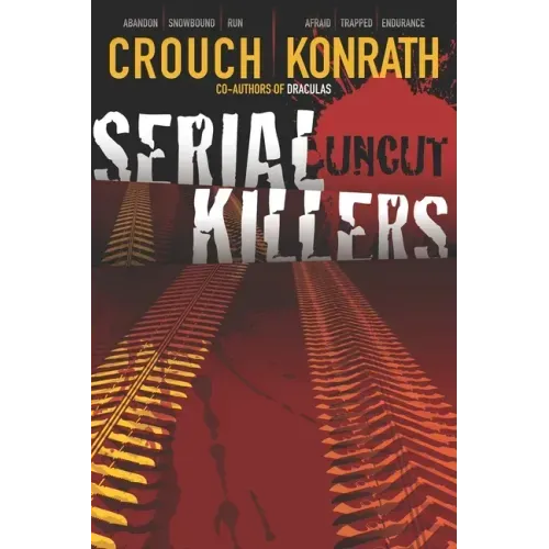 Serial Killers Uncut