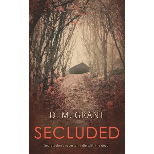 Secluded