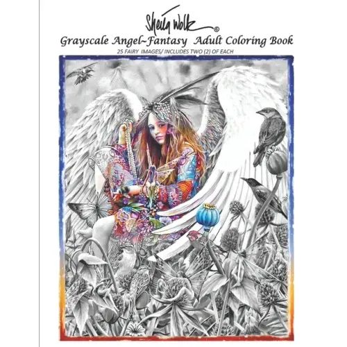 Sheila Wolk Gray Scale ANGEL Adult Coloring Book