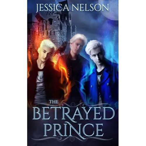The Betrayed Prince