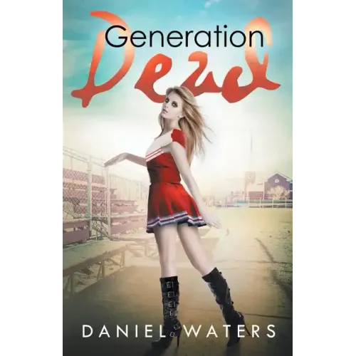 Generation Dead