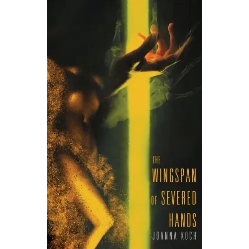 The Wingspan of Severed Hands