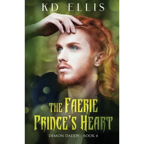 The Faerie Prince's Heart