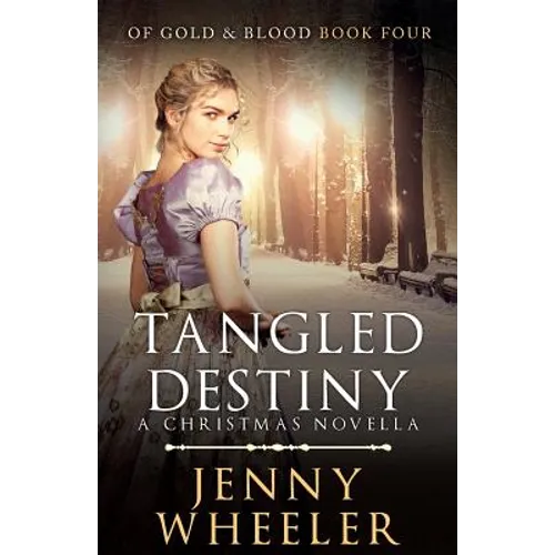 Tangled Destiny: A Christmas Novella
