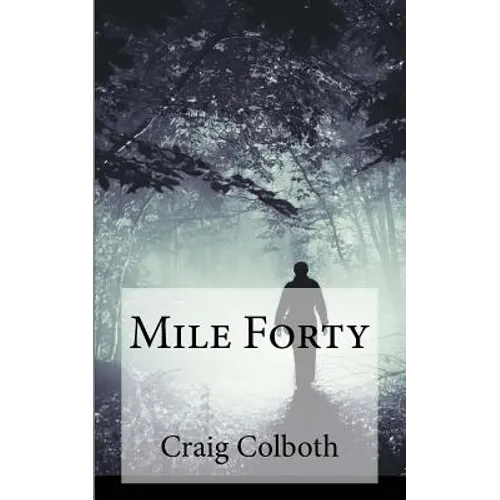Mile Forty
