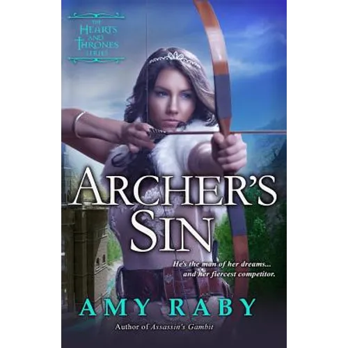 Archer's Sin: A Hearts and Thrones Novella