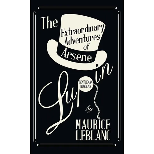 The Extraordinary Adventures of Ars鈩e Lupin, Gentleman-Burglar
