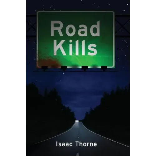 Road Kills: Short Tales of Dark Horror