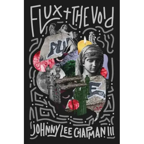 Flux & The Void