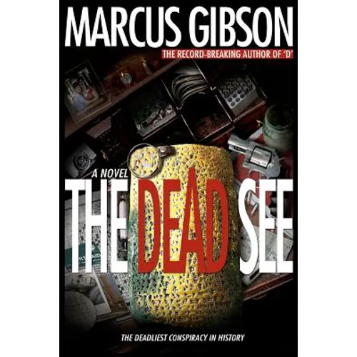 The Dead See: The Deadliest Conspiracy in History