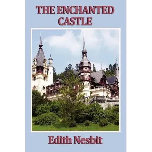 The Enchanted Castle