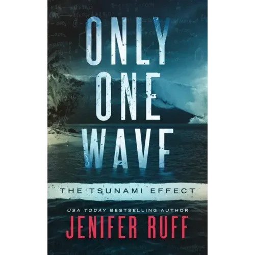 Only One Wave: The Tsunami Effect