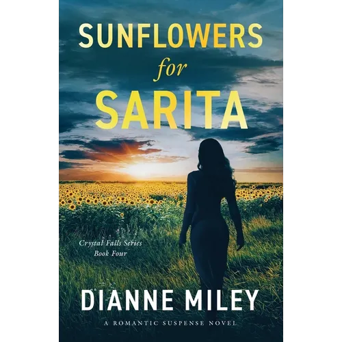 Sunflowers for Sarita