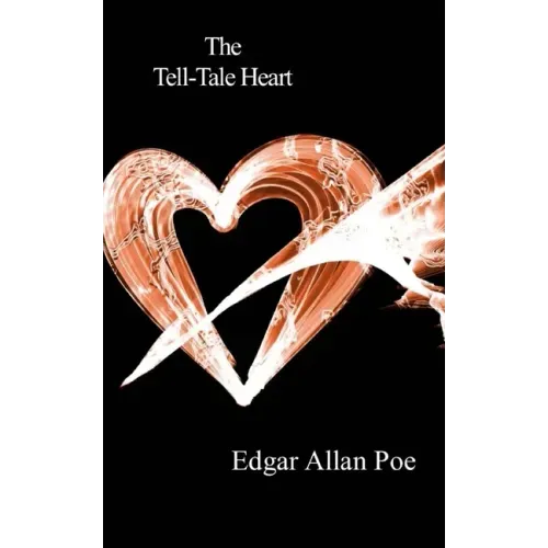 The Tell-Tale Heart