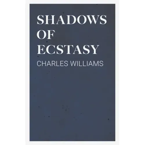 Shadows of Ecstasy