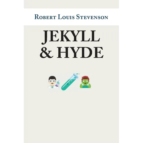 Jekyll and Hyde
