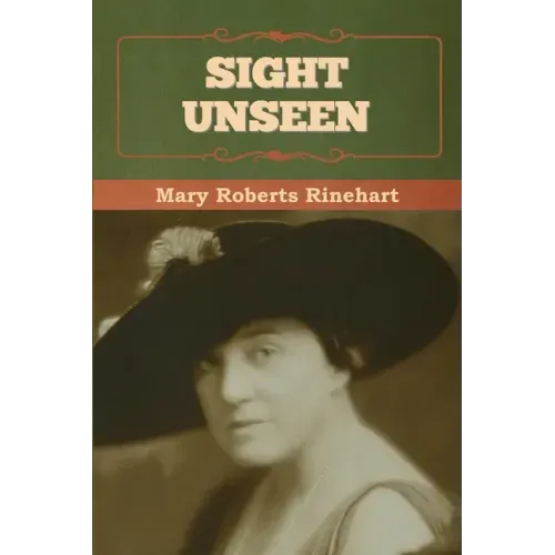 Sight Unseen