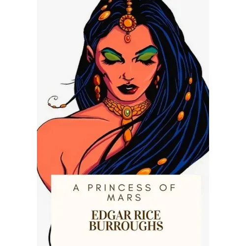A Princess of Mars
