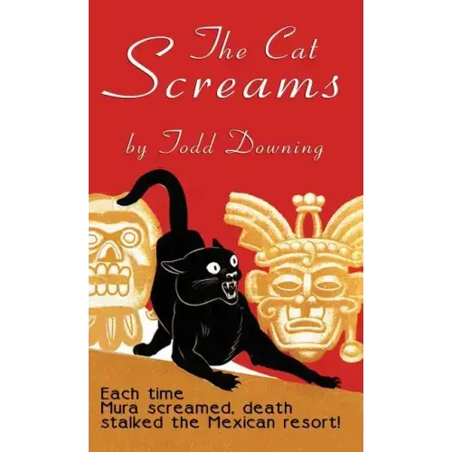 The Cat Screams: A Hugh Rennert Mystery