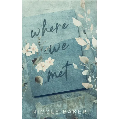 Where We Met