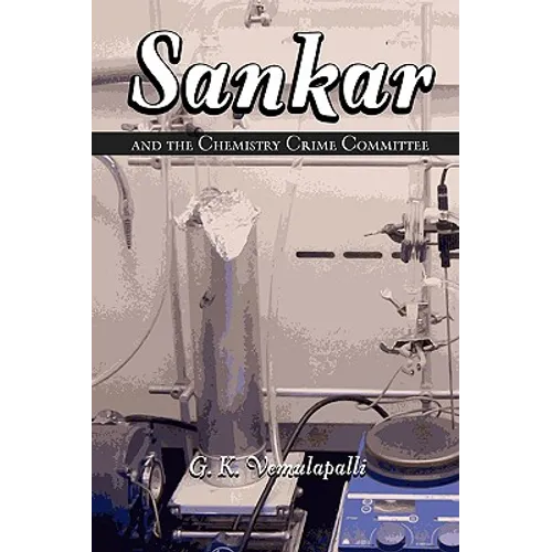 Sankar and the Chemistry Crime Committee
