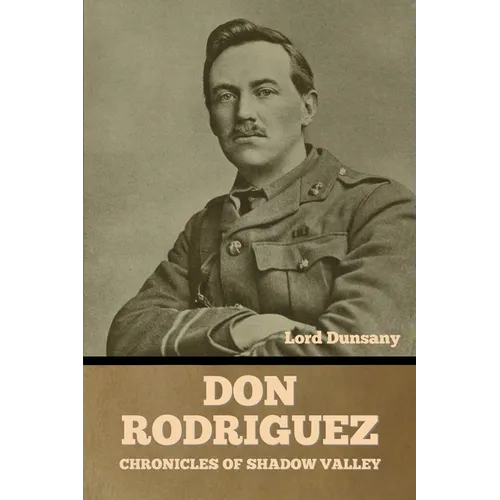 Don Rodriguez: Chronicles of Shadow Valley