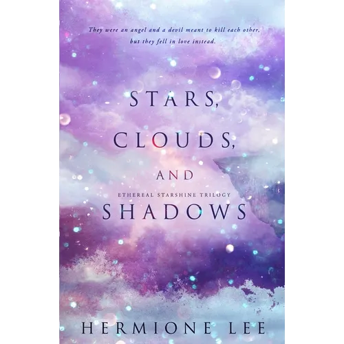 Stars, Clouds, and Shadows