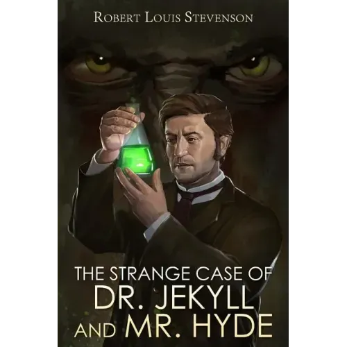 The Strange Case of Dr. Jekyll and Mr. Hyde