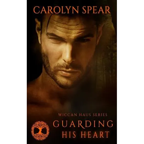 Guarding His Heart