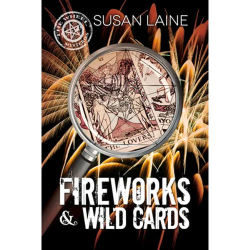 Fireworks & Wild Cards
