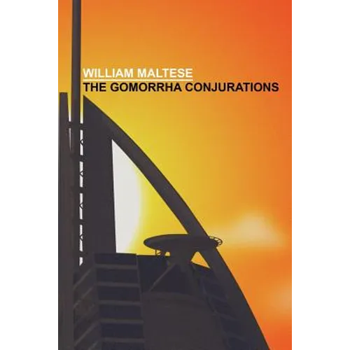 The Gomorrha Conjurations