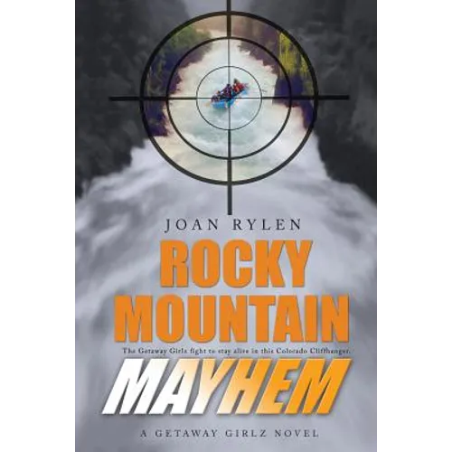Rocky Mountain Mayhem