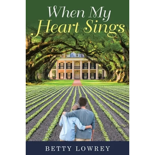 When My Heart Sings