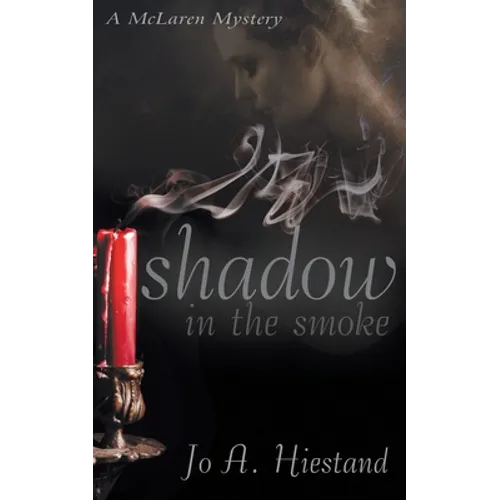 Shadow in the Smoke