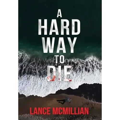 A Hard Way to Die