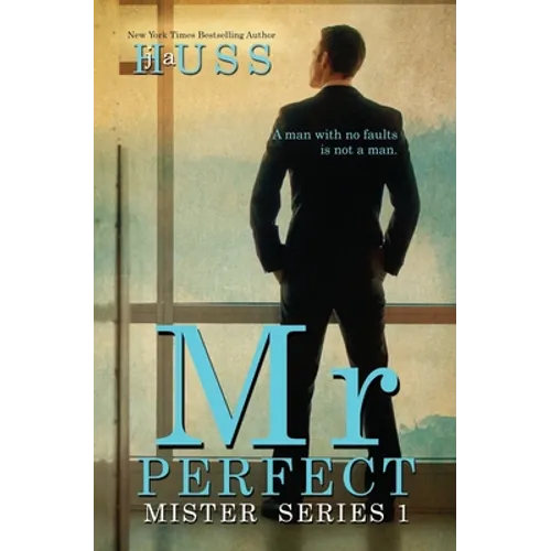 Mr. Perfect: : A Mister Standalone