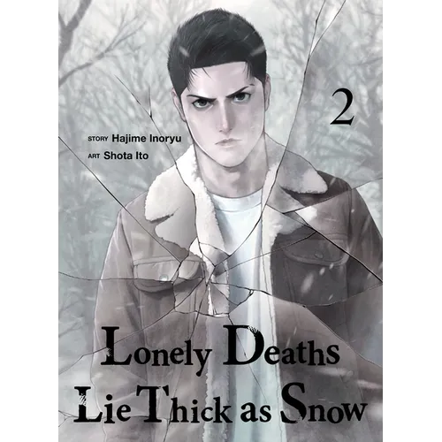 Lonely Deaths Lie Thick as Snow 2