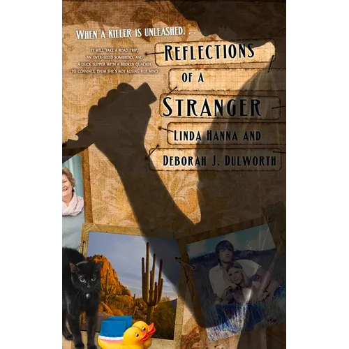 Reflections of a Stranger