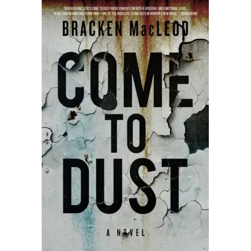 Come to Dust