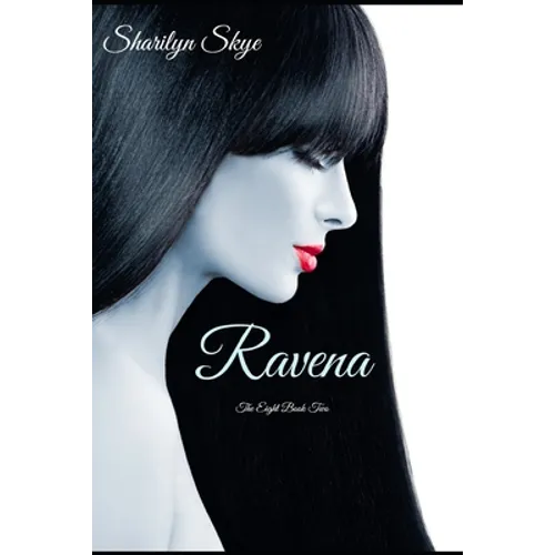 Ravena: The Eight Book Two