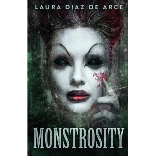 Monstrosity: Tales Of Transformation