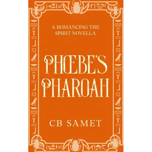 Phoebe's Pharaoh