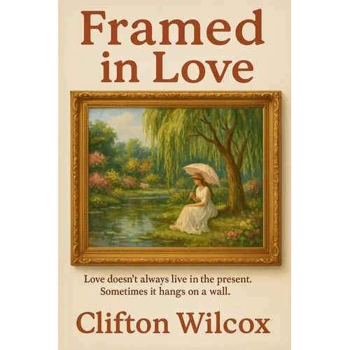 Framed in Love