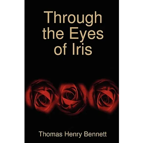 Through the Eyes of Iris