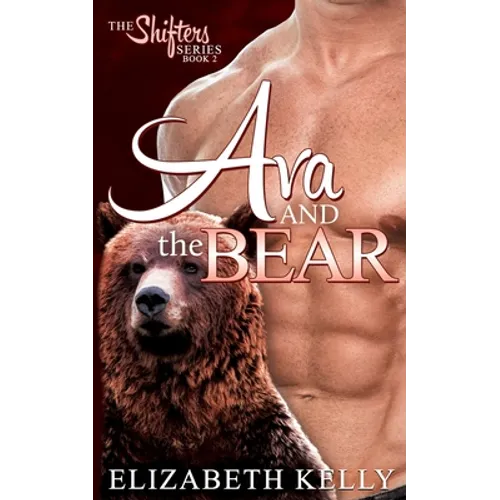 Ava and the Bear