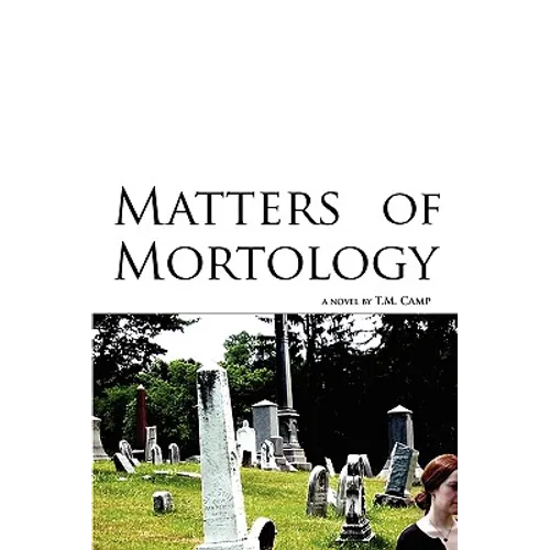 Matters of Mortology